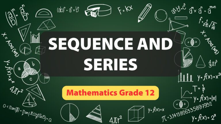 Sequence & Series Grade 12 Chapter 1